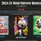 2024 - 25 Upper Deck Metal Universe Hockey Hobby Box (Pre - Order) - Cartes Sportives Rive Sud