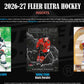 2026-27 Upper Deck Fleer Ultra Hockey Hobby Box (Pre-Order)